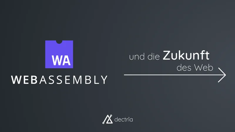 WebAssembly and the Future of the Web